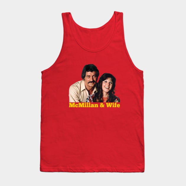 McMillan & Wife - Rock Hudson, Susan Saint James - 70s Cop Show Tank Top by wildzerouk